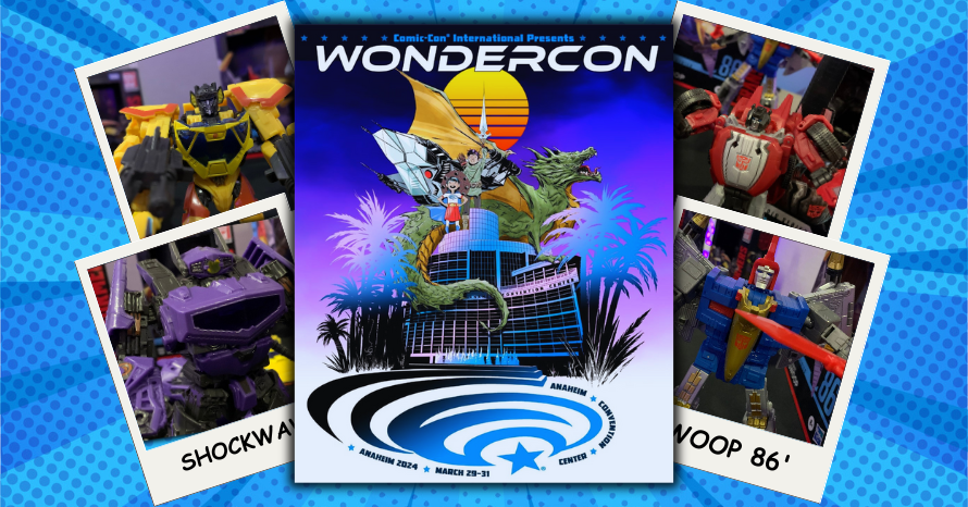 Anúncios de Transformers agitaram a Wondercon 2024!