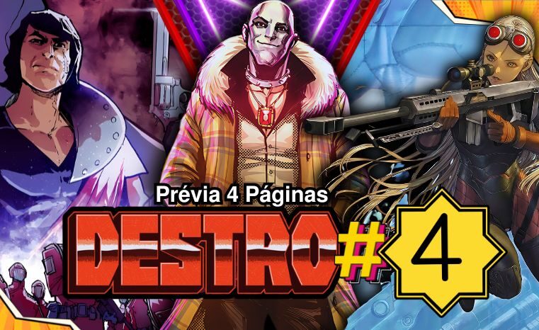 Destro #4: Confira a prévia das 4 primeiras páginas!