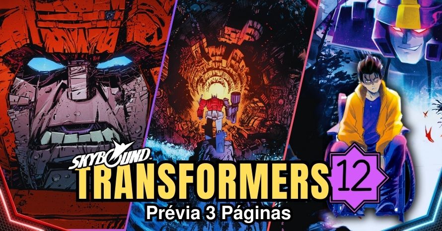 Transformers #12: Confira a prévia das 3 primeiras páginas!