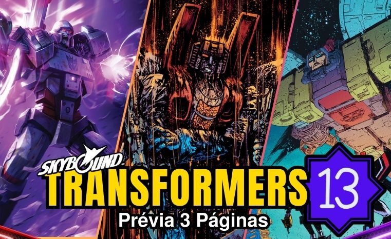 Transformers #13: Confira a prévia das 3 primeiras páginas!