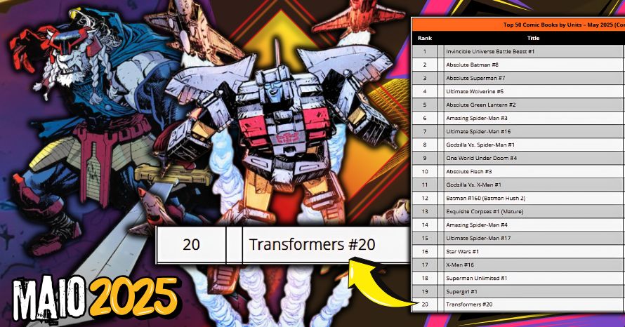 Transformers #20 entre Quadrinhos Mais Vendidos de Maio/25!