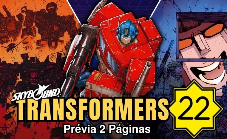 Transformers #22: Confira a prévia das 2 primeiras páginas!