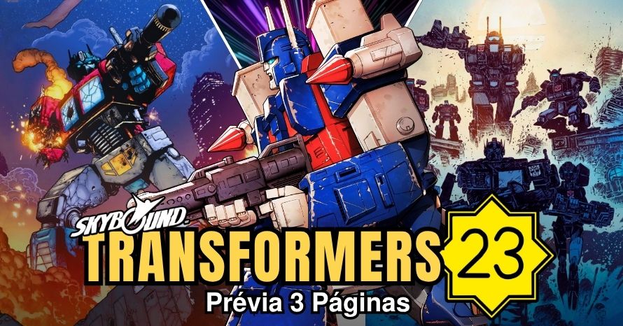 Transformers #23: Confira a prévia das 3 primeiras páginas!