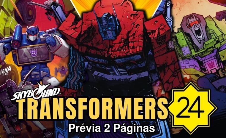 Transformers #24: Confira a prévia das 2 primeiras páginas!