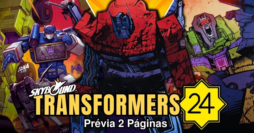 Transformers #24: Confira a prévia das 2 primeiras páginas!