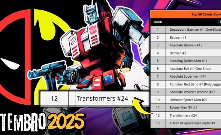Transformers #24 entre Quadrinhos Mais Vendidos de Setembro/25!