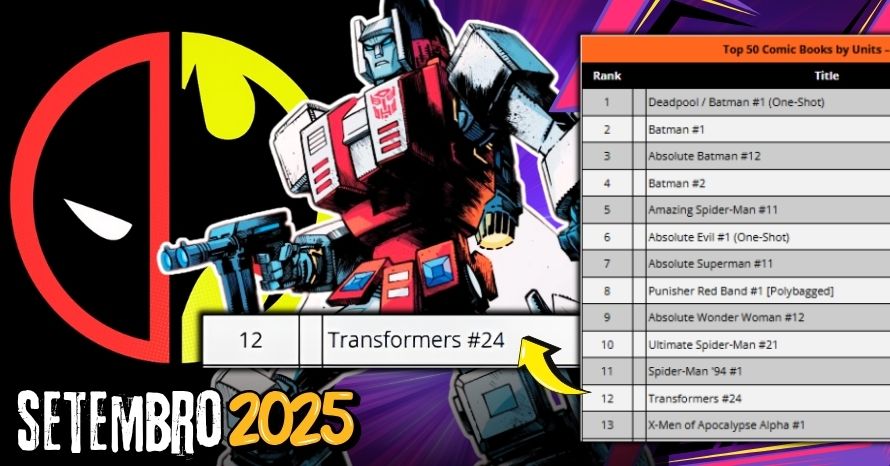 Transformers #24 entre Quadrinhos Mais Vendidos de Setembro/25!