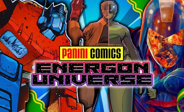 Energon Universe vai ser lançado no Brasil pela Panini!