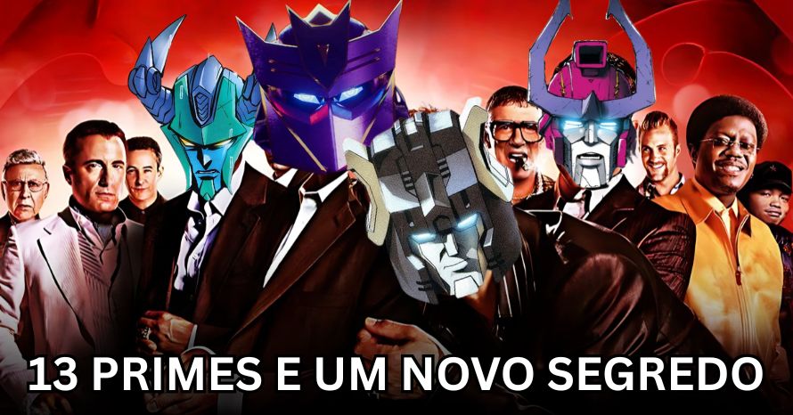 Quem são os 13 Primes de Transformers?